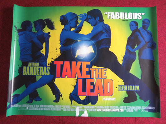 TAKE THE LEAD UK QUAD (30"x 40") ROLLED POSTER ANTONIO BANDERAS ROB BROWN 2006 Rendezvous Cinema Movie posters