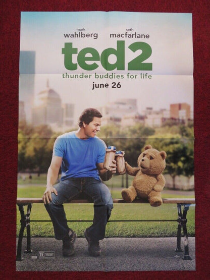 TED 2 FOLDED US ONE SHEET POSTER MARK WAHLBERG SETH MACFARLANE 2015 Movie posters