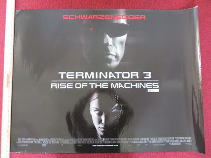 TERMINATOR 3: RISE OF THE MACHINES UK QUAD (30"x 40") ROLLED POSTER 2003 Rendezvous Cinema Movie posters