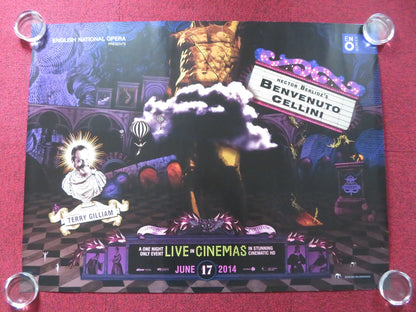 TERRY GILLIAM'S BENVENUTO CELLIN UK QUAD (30"x 40") ROLLED POSTER M. SPYRES 2014 Rendezvous Cinema Movie posters