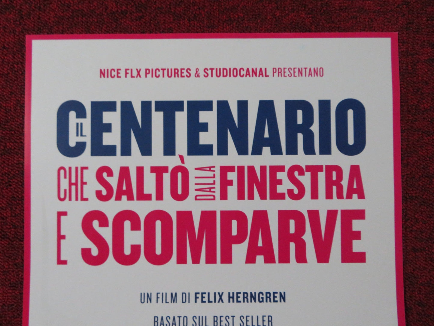 THE 100 YEAR - OLD MAN WHO CLIMBED OUT THE WINDOW.. ITALIAN LOCANDINA POSTER 2013 Rendezvous Cinema Movie posters