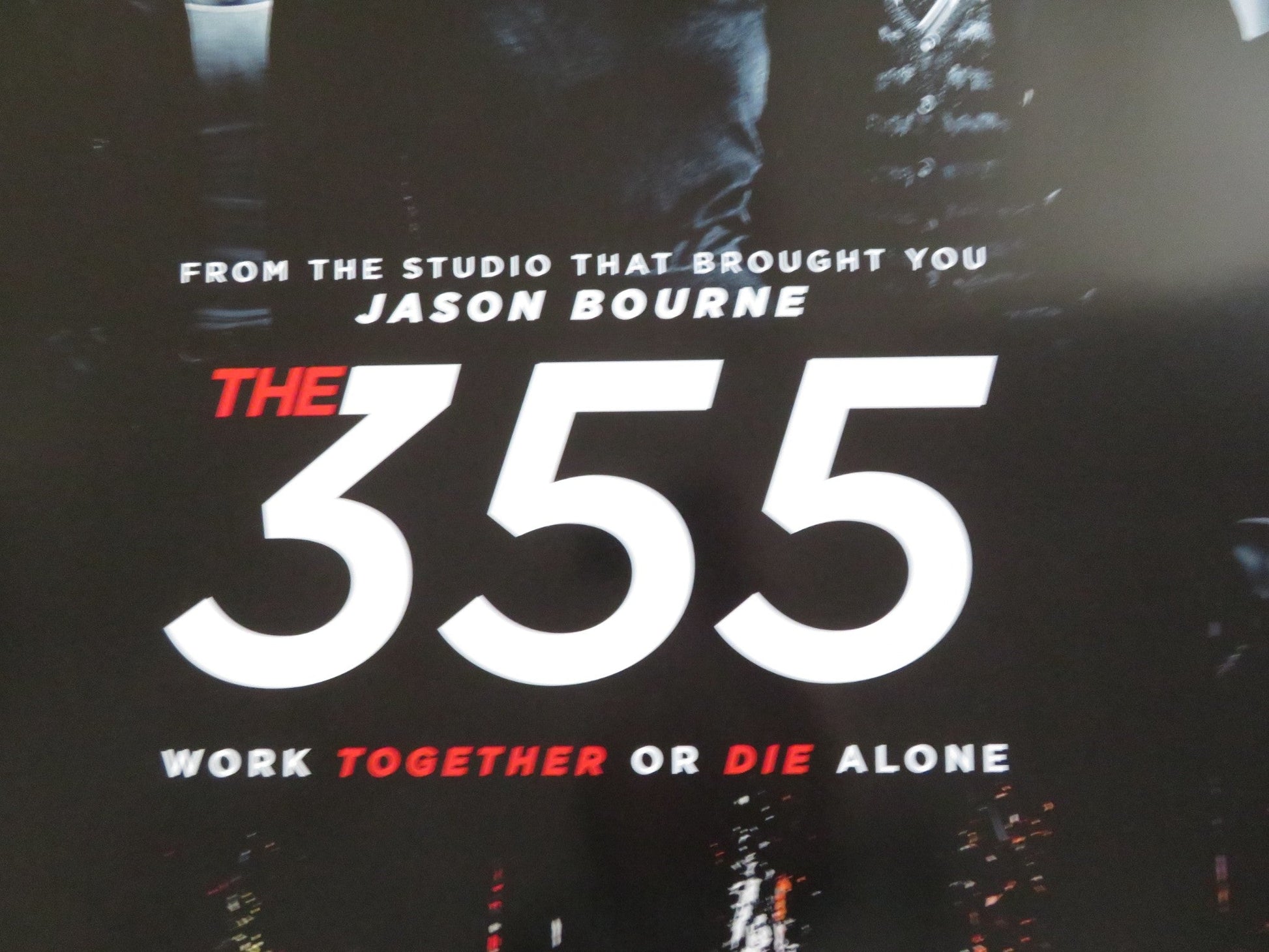 THE 355 US ONE SHEET ROLLED POSTER JESSICA CHASTAIN PENELOPE CRUZ 2022 Rendezvous Cinema Movie posters