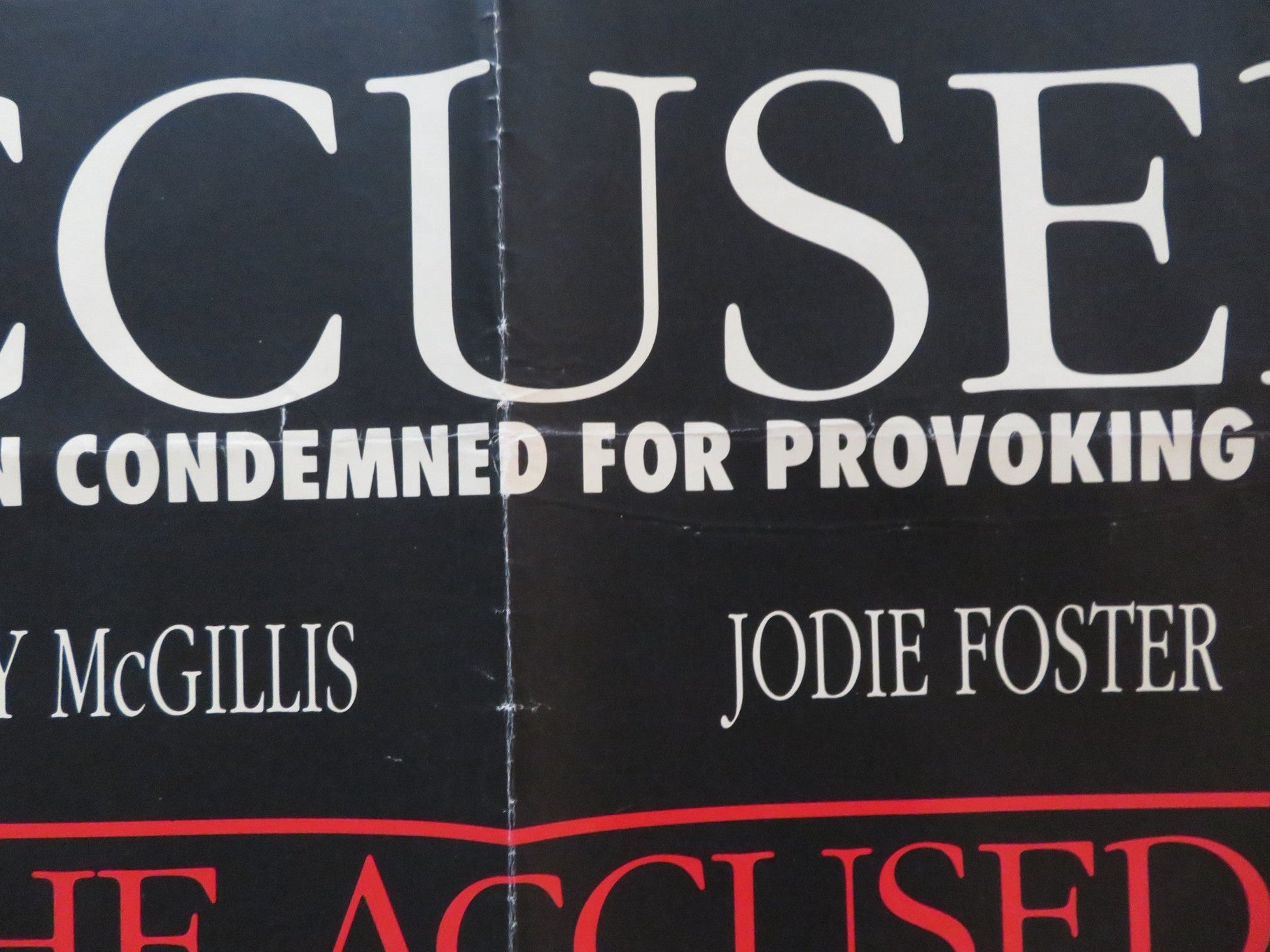 THE ACCUSED UK QUAD (30"x 40") ROLLED POSTER JODIE FOSTER KELLY MCGILLIS 1988 Rendezvous Cinema Movie posters