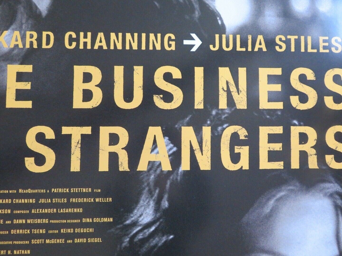 THE BUSINESS OF STRANGERS US ONE SHEET ROLLED POSTER JULIA STILES 2001 Movie posters