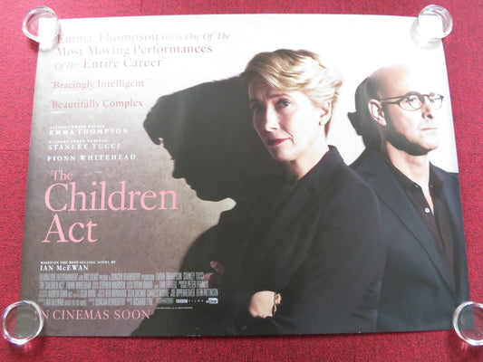 THE CHILDREN ACT UK QUAD (30"x 40") ROLLED POSTER EMMA THOMPSON 2017 Rendezvous Cinema Movie posters