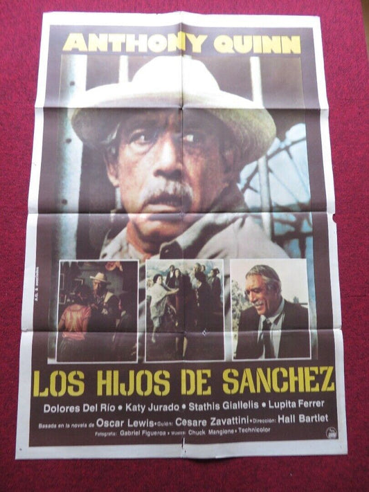 THE CHILDREN OF SANCHEZ FOLDED ARGENTINA ONE SHEET POSTER ANTHONY QUINN 1978 - Rendezvous Cinema