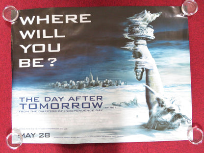 THE DAY AFTER TOMORROW UK QUAD ROLLED POSTER DENNIS QUAD JAKE GYLLENHAAL 2004 Rendezvous Cinema Movie posters