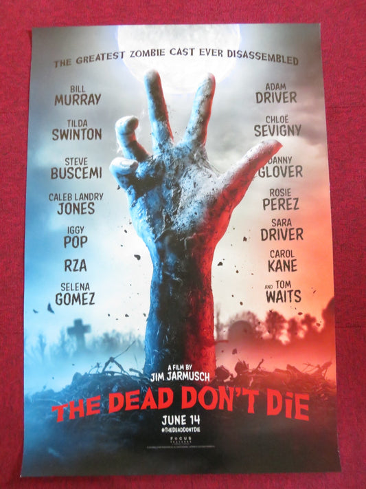 THE DEAD DON'T DIE US ONE SHEET ROLLED POSTER BILL MURRAY ADAM DRIVER 2019 Rendezvous Cinema Movie posters