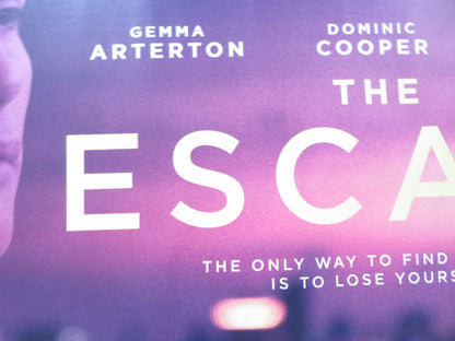 THE ESCAPE UK QUAD (30"x 40") ROLLED POSTER GEMMA ARTERTON DOMINIC COOPER 2017 Rendezvous Cinema Movie posters