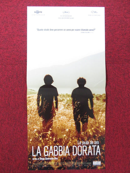 THE GOLDEN DREAM ITALIAN LOCANDINA POSTER BRANDON LOPEZ RODOLFO DOMINGUEZ 2013 Rendezvous Cinema Movie posters