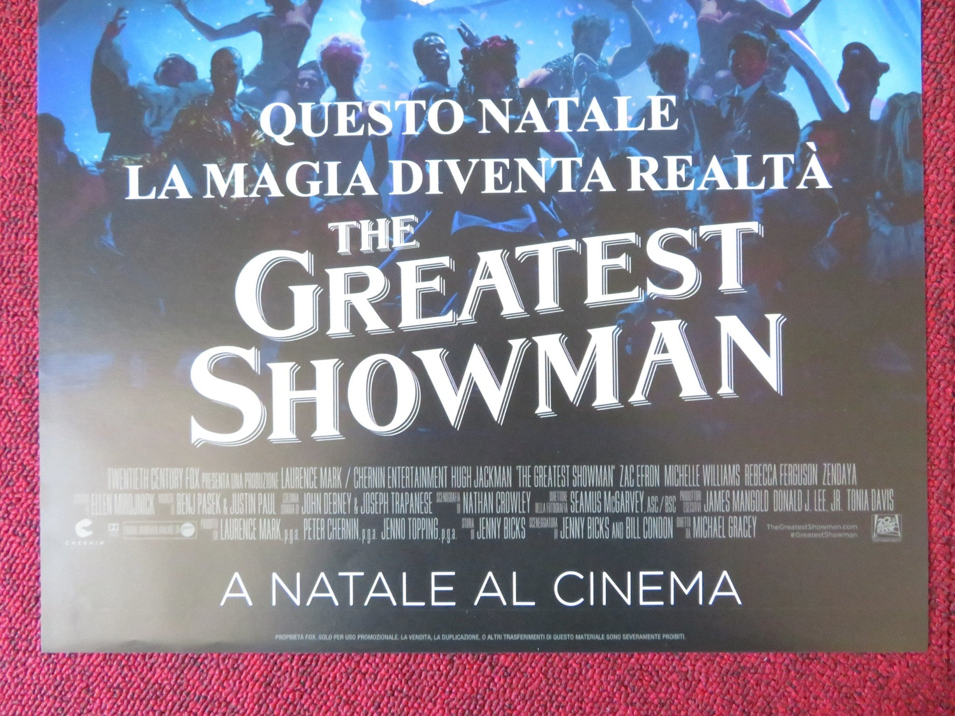 THE GREATEST SHOWMAN ITALIAN LOCANDINA POSTER HUGH JACKMAN ZAC EFRON 2017 Rendezvous Cinema Movie posters