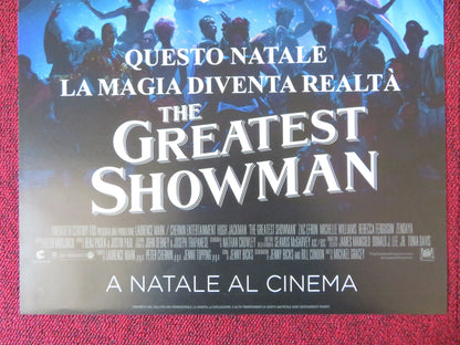 THE GREATEST SHOWMAN ITALIAN LOCANDINA POSTER HUGH JACKMAN ZAC EFRON 2017 Rendezvous Cinema Movie posters