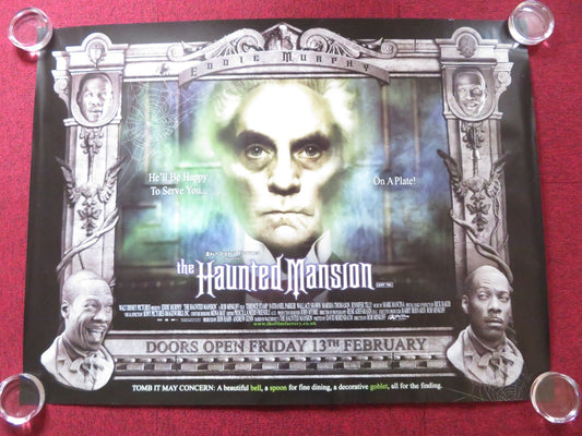 THE HAUNTED MANSION - C UK QUAD (30"x 40") ROLLED POSTER DISNEY E. MURPHY 2003 Rendezvous Cinema Movie posters