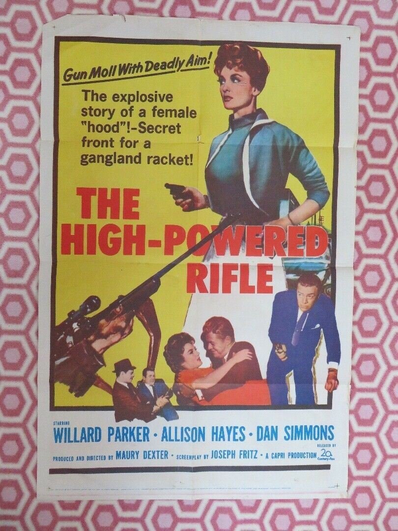 THE HIGH POWERED RIFLE US ONE SHEET (27 x 41)POSTER WILLARD PARKER ALLISON HAYES Movie posters