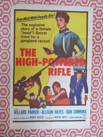 THE HIGH POWERED RIFLE US ONE SHEET (27 x 41)POSTER WILLARD PARKER ALLISON HAYES Movie posters