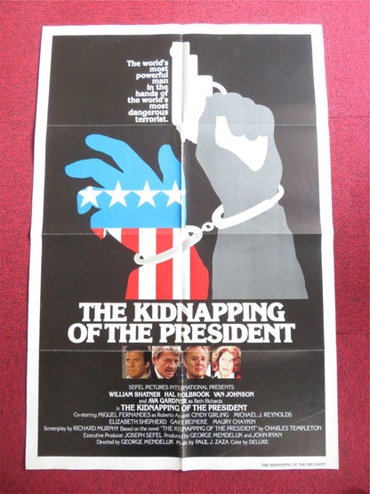 THE KIDNAPPING OF THE PRESIDENT FOLDED US ONE SHEET POSTER WILLIAM SHATNER 1980 Rendezvous Cinema Movie posters