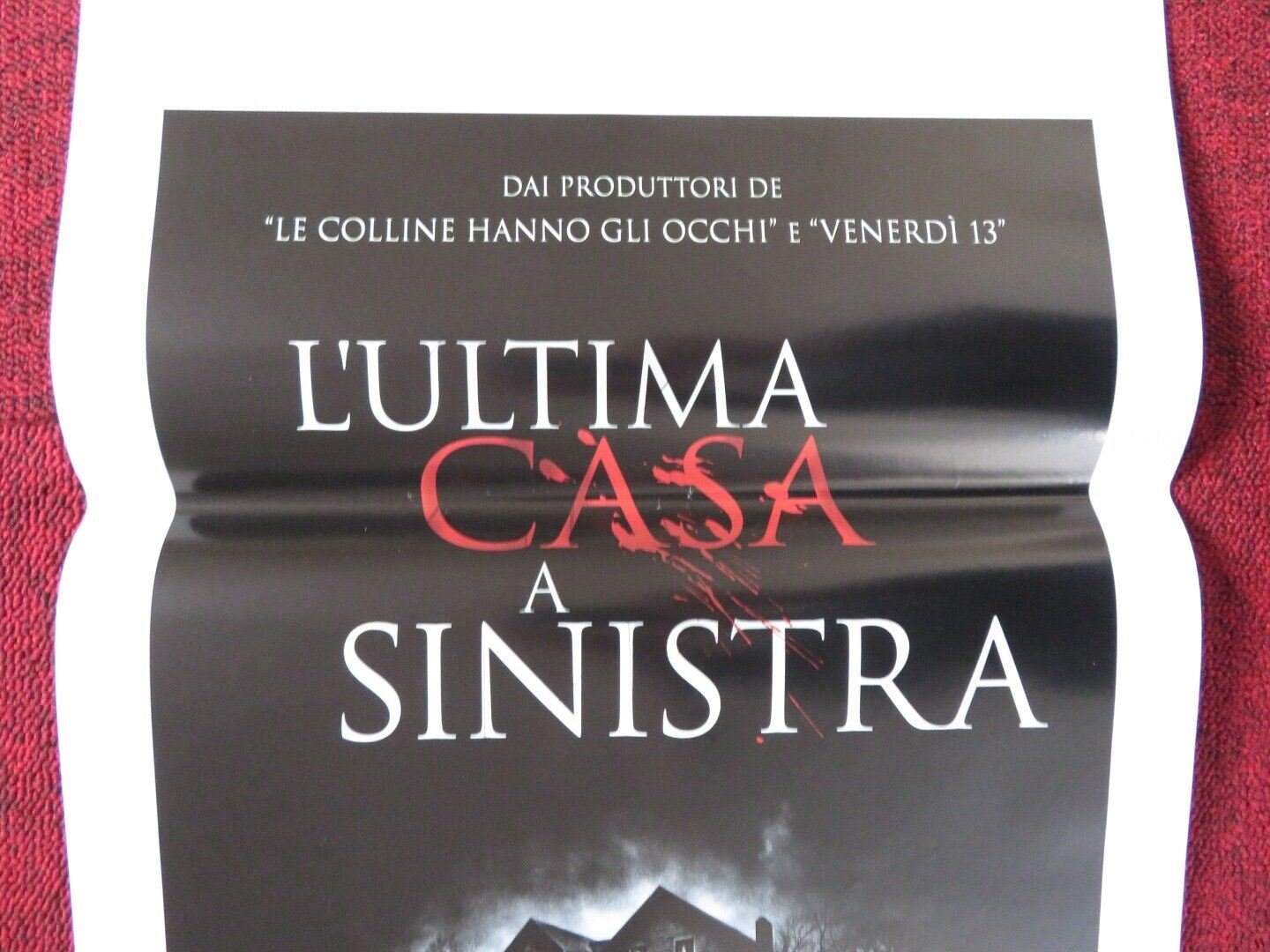 THE LAST HOUSE ON THE LEFT ITALIAN LOCANDINA (27.5"x13") POSTER G DILLAHU 2009 - Rendezvous Cinema