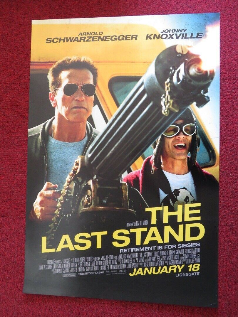 THE LAST STAND US ONE SHEET ROLLED POSTER ARNOLD SCHWARZENEGGER 2013 Movie posters