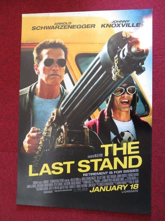 THE LAST STAND US ONE SHEET ROLLED POSTER ARNOLD SCHWARZENEGGER 2013 Movie posters
