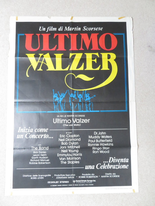 THE LAST WALTZ ITALIAN 2 FOGLIO POSTER SCORSESE ERIC CLAPTON BOB DYLAN 1978 Rendezvous Cinema Movie posters