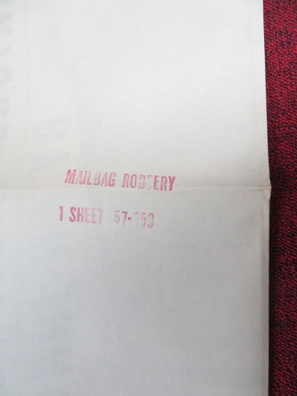THE MAILBAG ROBBERY FOLDED US ONE SHEET POSTER KAY CALLARD LEE PATTERSON 1957 Rendezvous Cinema Movie posters