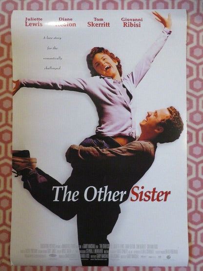 THE OTHER SISTER US ONE SHEET ROLLED POSTER JULIETTE LEWIS DIANE KEATON Movie posters