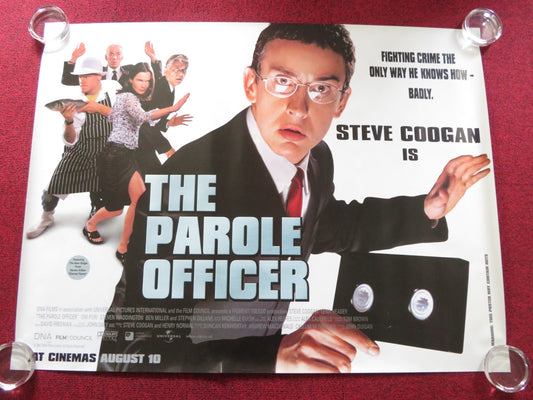 THE PAROLE OFFICER - B UK QUAD ROLLED POSTER STEVE COOGAN BEN MILLER 2001 Rendezvous Cinema Movie posters