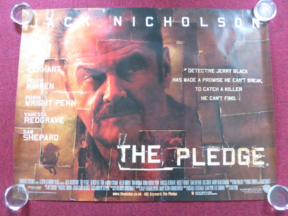 THE PLEDGE UK QUAD (30"x 40") ROLLED POSTER JACK NICHOLSON HELEN MIRREN 2001 Rendezvous Cinema Movie posters