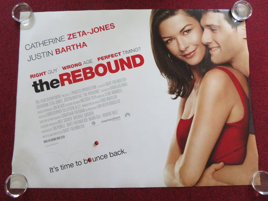 THE REBOUND UK QUAD ROLLED POSTER CATHERINE ZETA - JONES JUSTIN BARTHA 2009 Rendezvous Cinema Movie posters