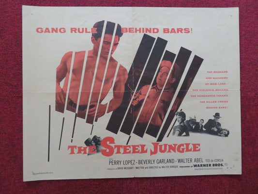 THE STEEL JUNGLE US HALF SHEET (22"x 28") POSTER PERRY LOPEZ 1956 Movie posters