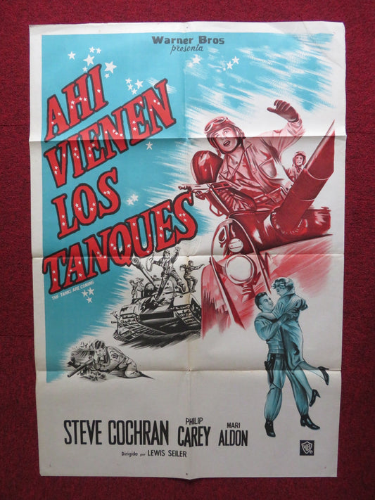 THE TANKS ARE COMING ARGENTINIAN POSTER STEVE COCHRAN PHILIP CAREY 1951 Rendezvous Cinema Movie posters