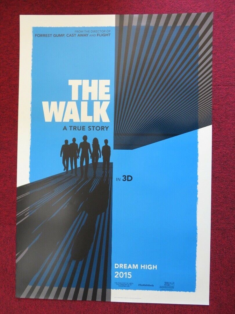 THE WALK US ONE SHEET ROLLED POSTER JOSEPH GORDON - LEVITT ROBERT ZEMECKIS 2015 Movie posters