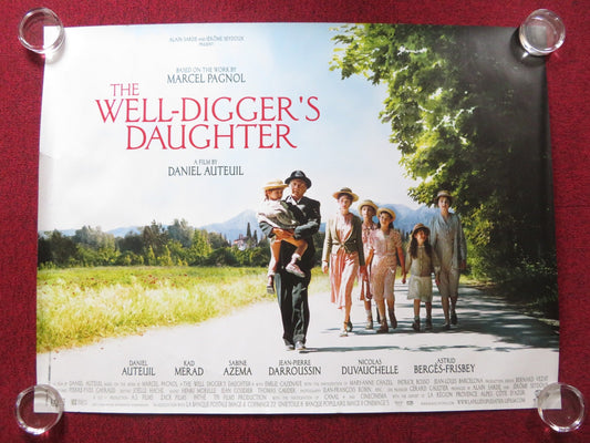 THE WELL DIGGER'S DAUGHTER UK QUAD (30"x 40") ROLLED POSTER DANIEL AUTEUIL 2011 Rendezvous Cinema Movie posters