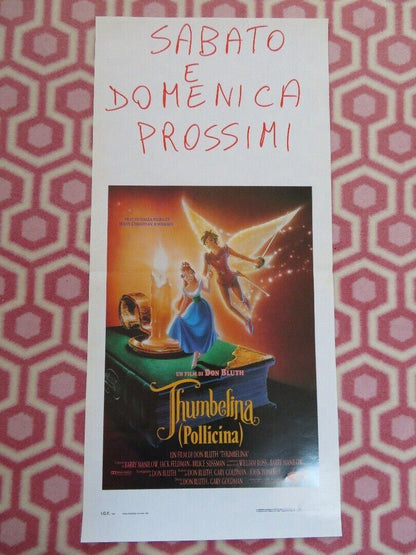 THUMBELINA ITALIAN LOCANDINA (27" x 13") POSTER HANS CHRISTIAN ANDERSON 1994 Movie posters