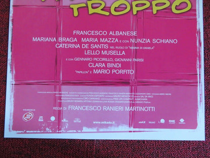 TI LASCIA PERCHE TI AMO TROPPO ITALIAN LOCANDINA (26.5"x11.5") POSTER 2006 - Rendezvous Cinema
