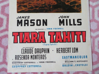 TIARA TAHITI ITALIAN LOCANDINA (27.5"x13") POSTER JAMES MASON JOHN MILLS 1962 Movie posters