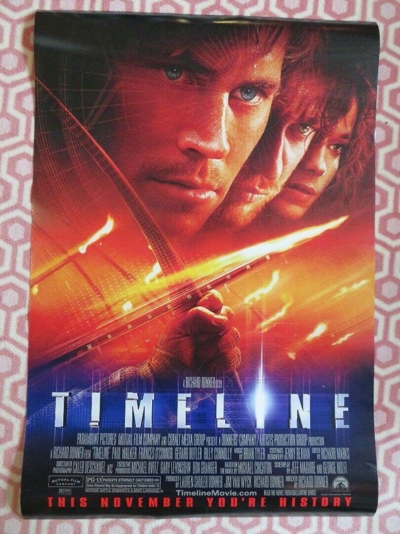 TIMELINE US ROLLED POSTER PAUL WALKER GERARD BUTLER 2003 Movie posters