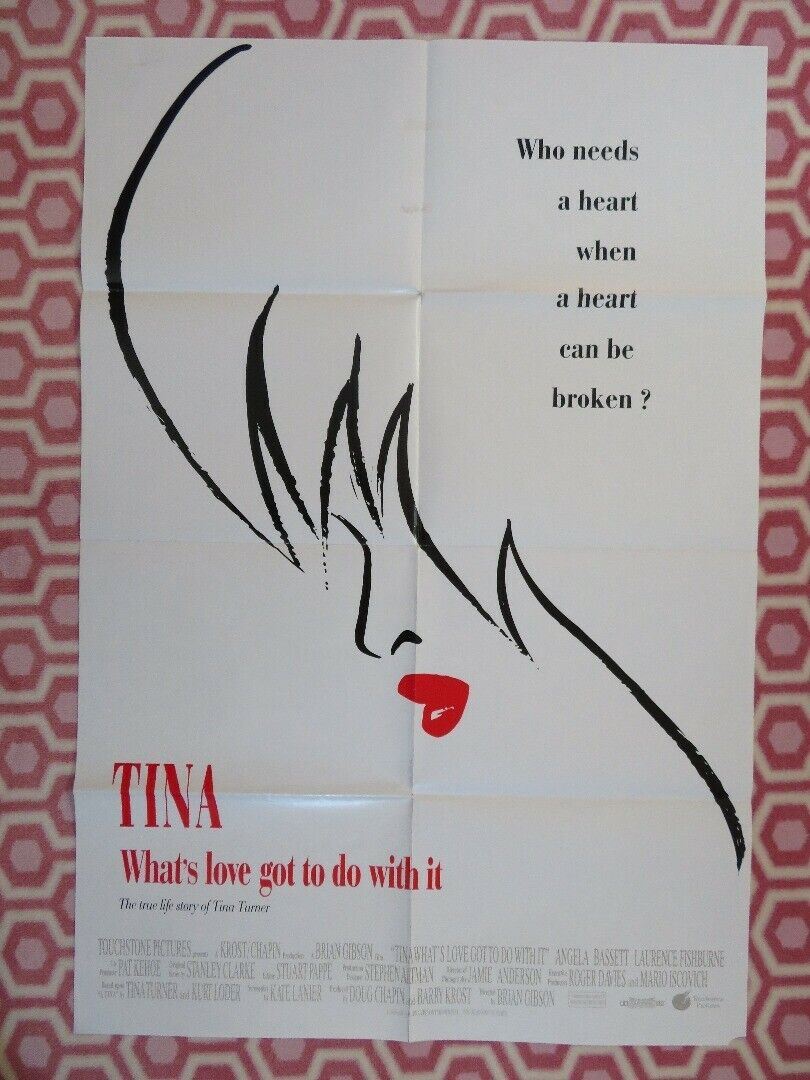 TINA WHAT'S LOVE GOT TO DO WITH IT ONE SHEET (27"x 41") POSTER TINA TURNER 1993 Movie posters
