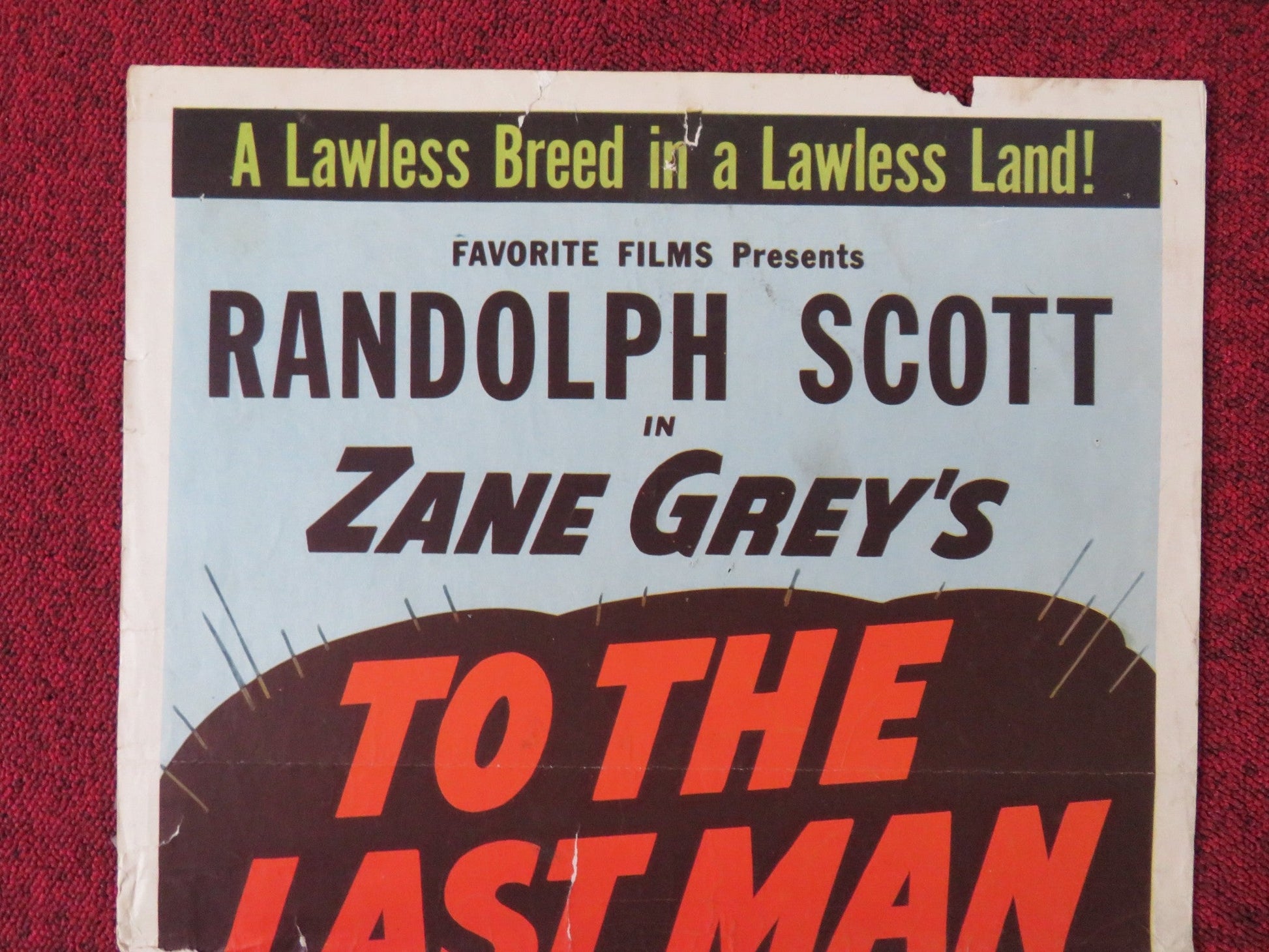 TO THE LAST MAN US INSERT (14"x 36") POSTER RANDOLPH SCOTT BARTON MACLANE 1950 Rendezvous Cinema Movie posters