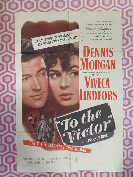 TO THE VICTOR FOLDED US ONE SHEET POSTER DENNIS MORGAN VIVECA LINDFORS 1948 Movie posters