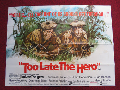 TOO LATE THE HERO UK QUAD POSTER FOLDED MICHAEL CAIN CLIFF ROBERTSON 1970 Rendezvous Cinema Movie posters