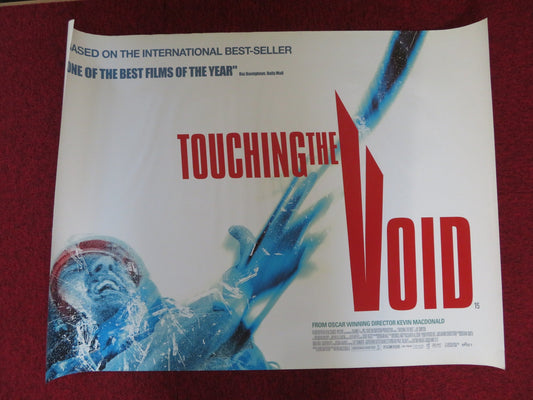 TOUCHING THE VOID UK QUAD (30"x 40") ROLLED POSTER BRENDAN MACKEY N. AARON 2003 Rendezvous Cinema Movie posters
