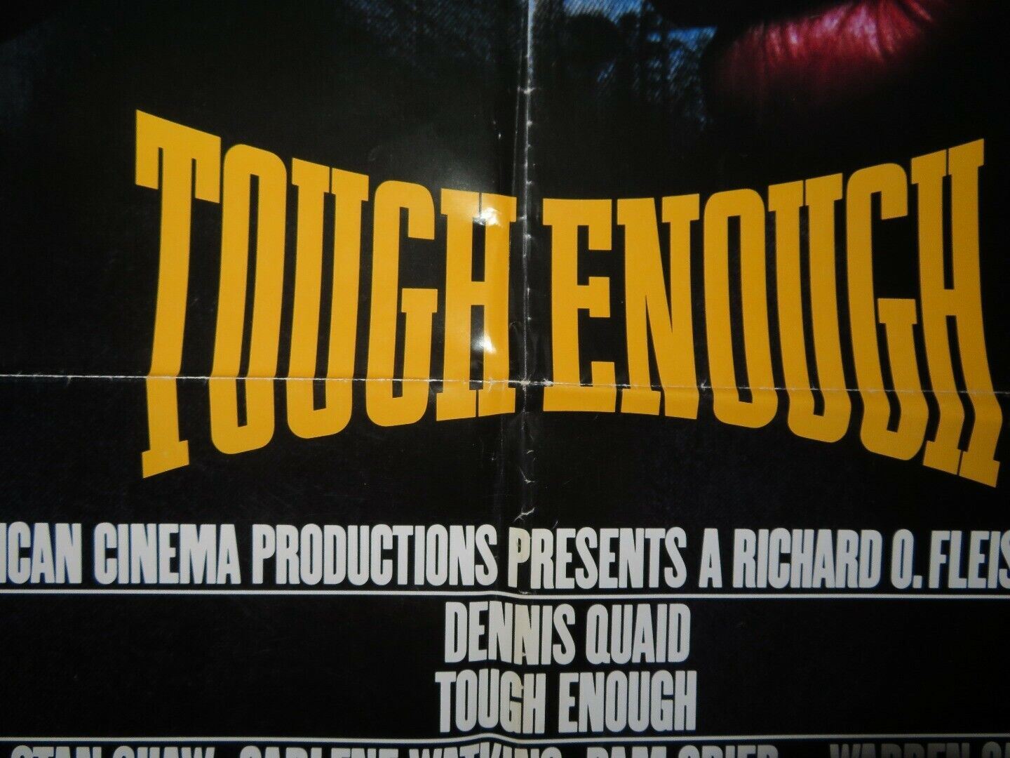TOUGH ENOUGH US ONE SHEET POSTER DENNIS QUAID CARLENE WATKINS 1983 Movie posters