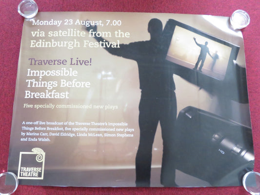 TRAVERSE LIVE! IMPOSSIBLE THINGS BEFORE BREAKFAST UK QUAD ROLLED POSTER 2010 Rendezvous Cinema Movie posters