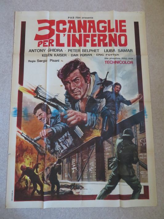 TRE CANAGLIE PER L'INFERNO ITALIAN 2 FOGLIO POSTER ANTONY GHIDRA P. BELPHET 1974 Rendezvous Cinema Movie posters