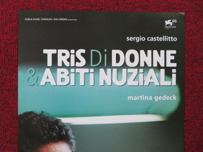 TRIS DI DONNE & ABITI NUZIALI ITALIAN LOCANDINA POSTER SERGIO CASTELLITOO 2009 Rendezvous Cinema Movie posters