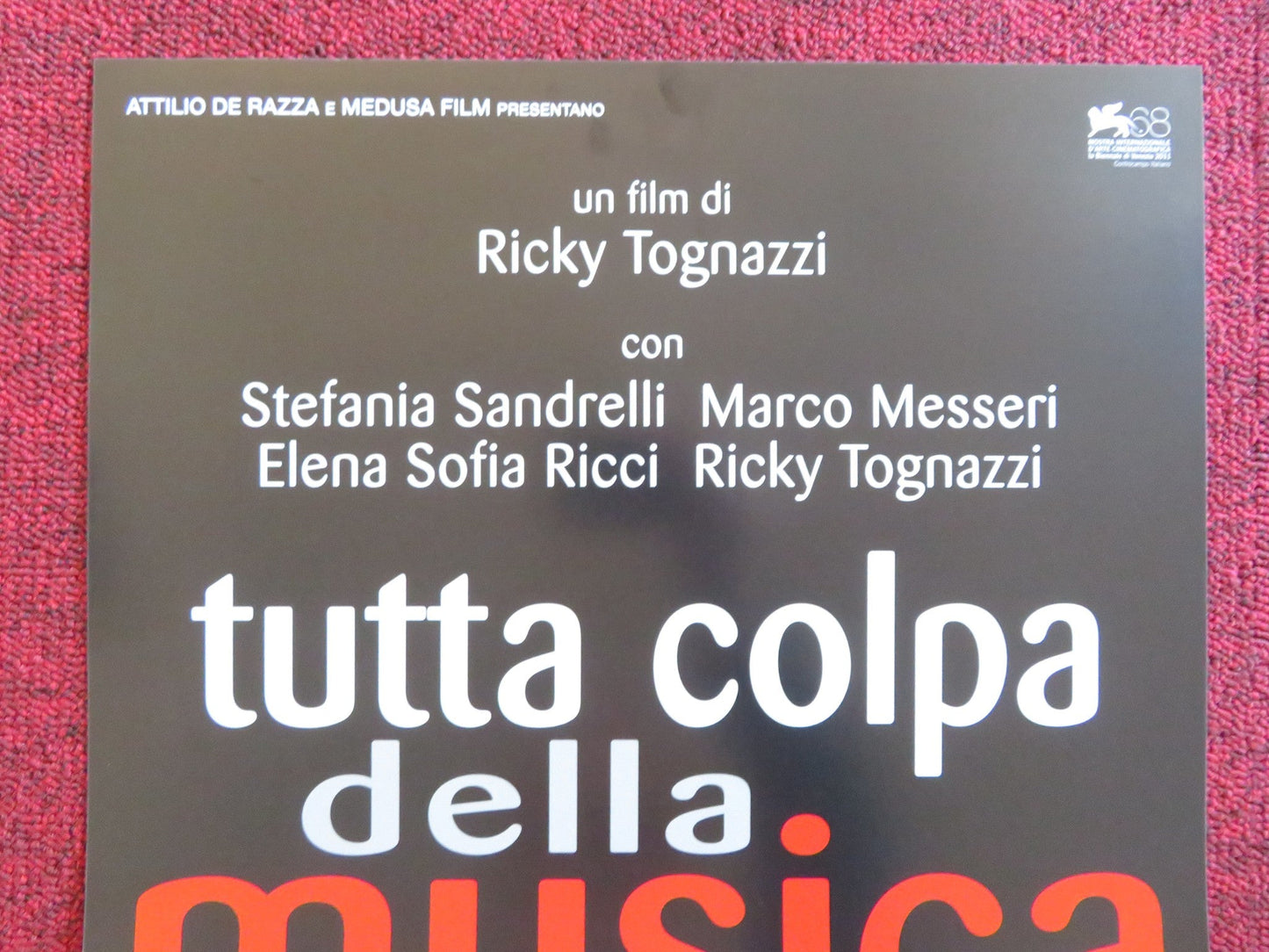 TUTTA COLPA DELLA MUSICA ITALIAN LOCANDINA POSTER STEFANIA SANDRELLI 2011 Rendezvous Cinema Movie posters