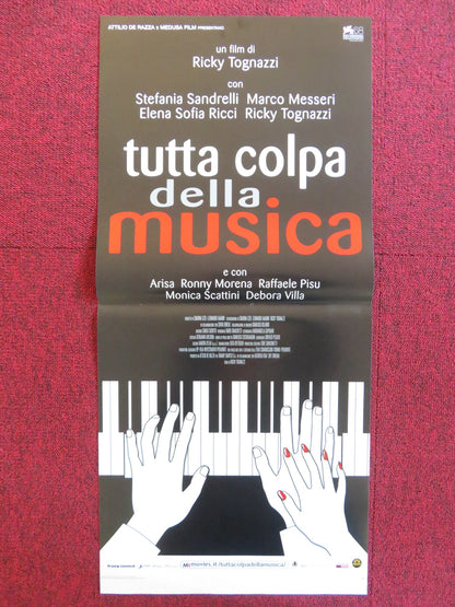 TUTTA COLPA DELLA MUSICA ITALIAN LOCANDINA POSTER STEFANIA SANDRELLI 2011 Rendezvous Cinema Movie posters