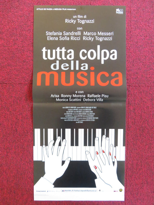 TUTTA COLPA DELLA MUSICA ITALIAN LOCANDINA POSTER STEFANIA SANDRELLI 2011 Rendezvous Cinema Movie posters