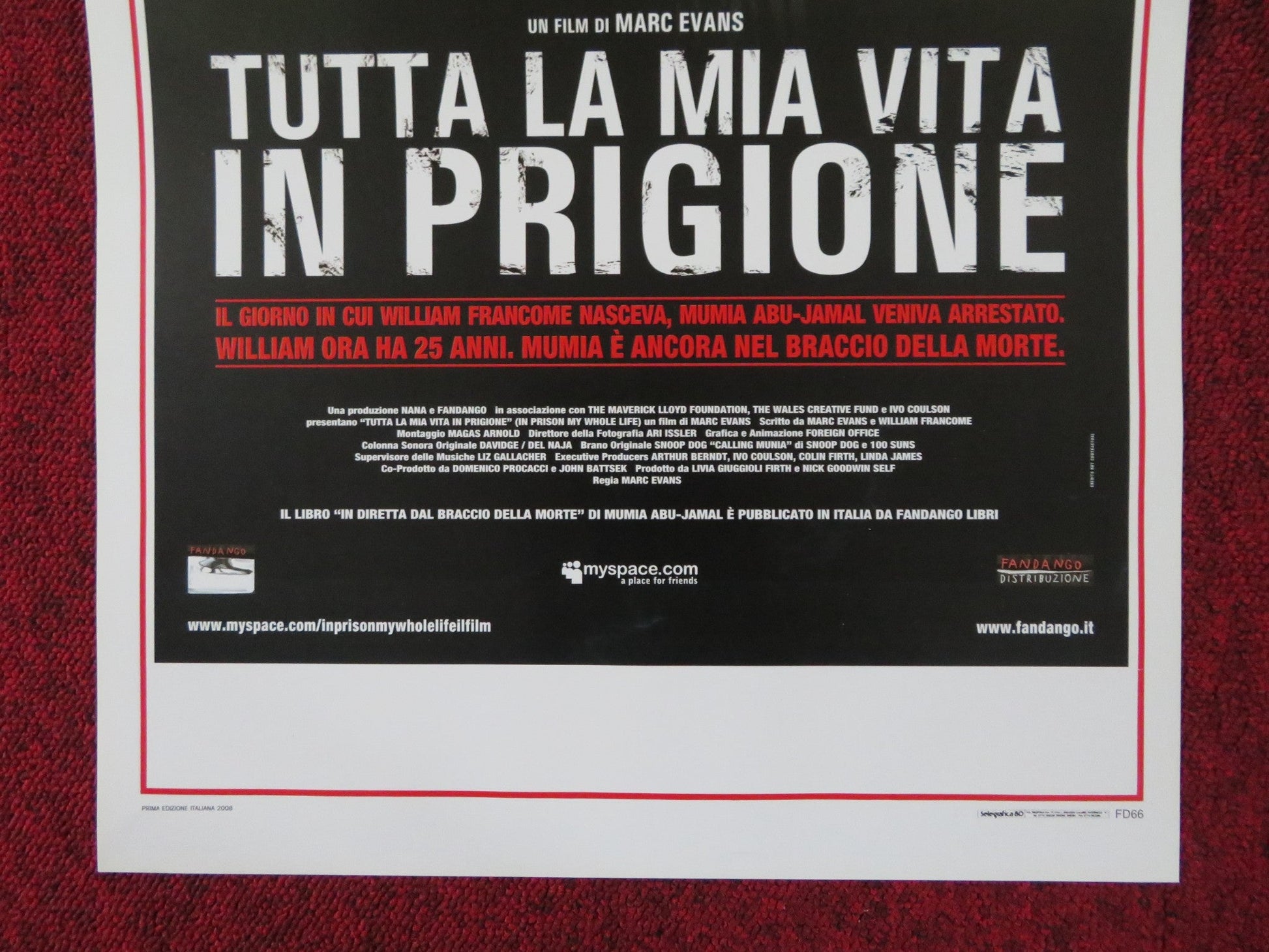 TUTTA LA MIA VITA IN PRIGIONE ITALIAN LOCANDINA POSTER MUMIA ABU - JAMAL 2008 Rendezvous Cinema Movie posters